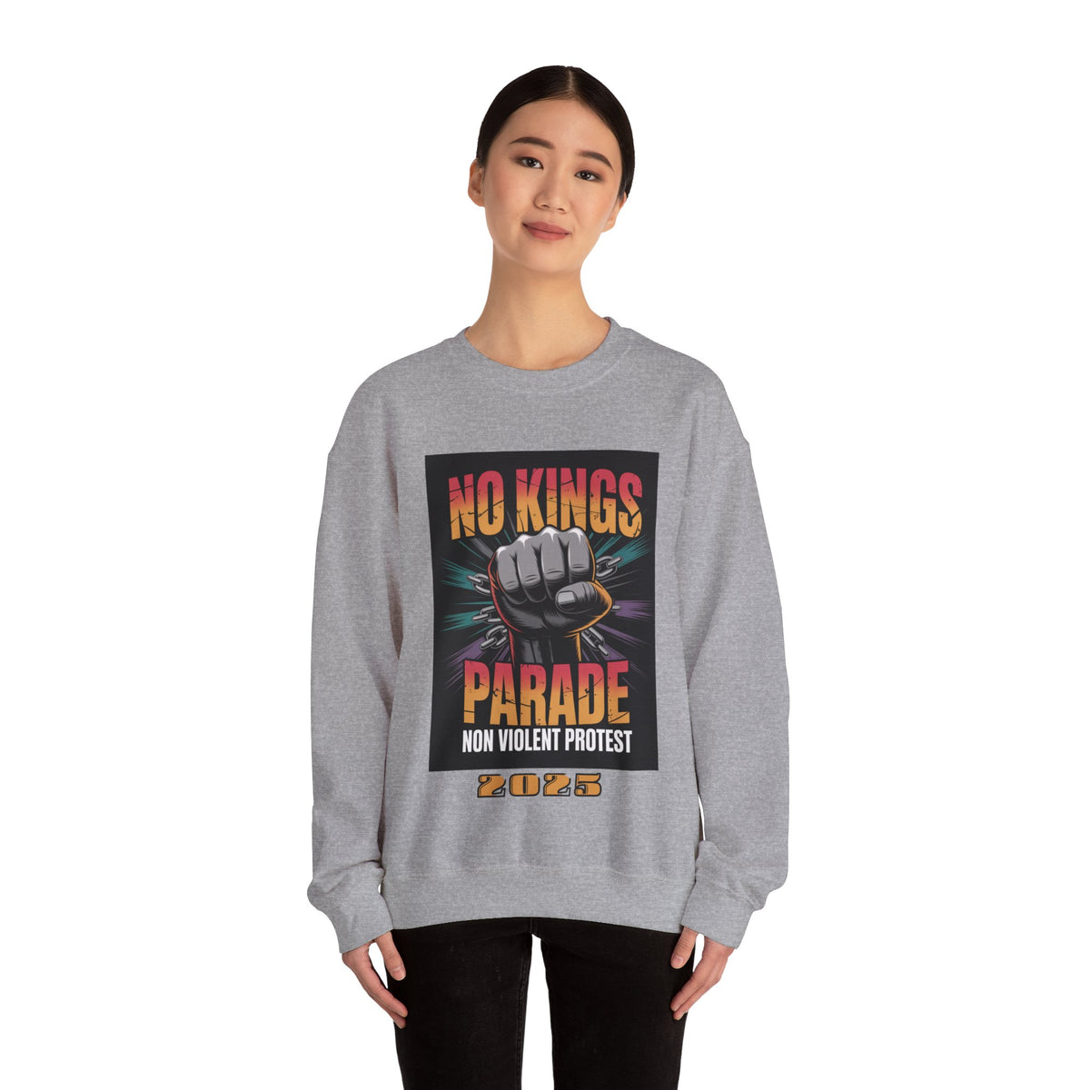 No Kings Parade” Sweatshirt – Upright Fist Graphic with Peaceful Protest Message, Unisex Statement Apparel for Justice