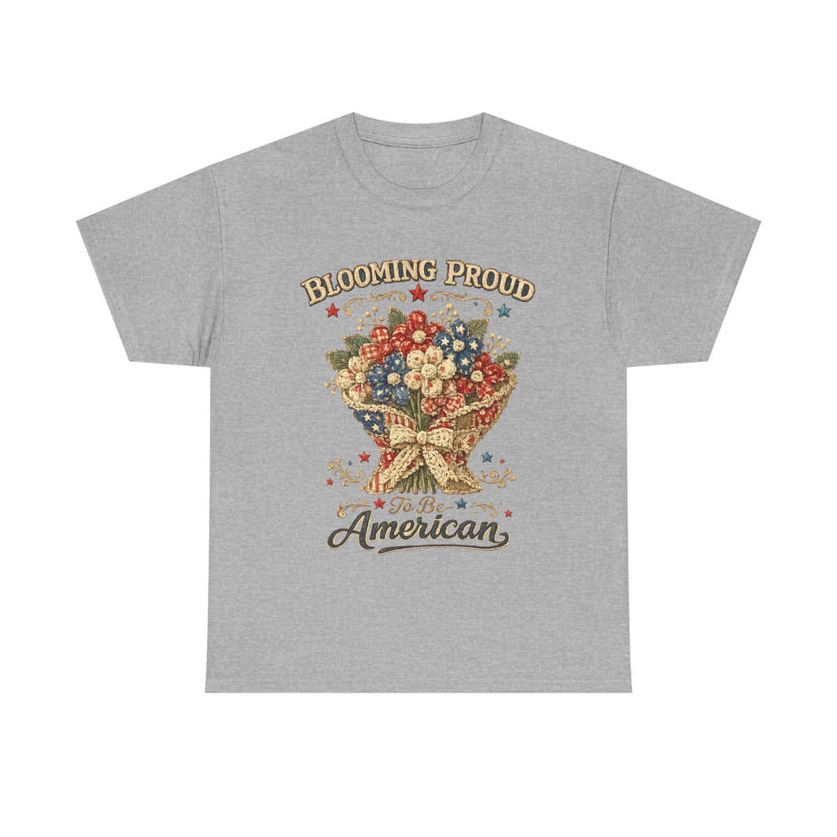 Blooming Proud to Be American T-Shirt