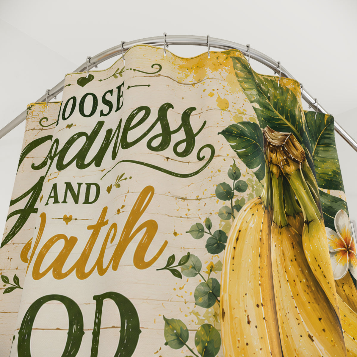 Banana Christian Shower Curtain Choose Goodness and Watch God Make It Grow Psalm 34 8 Farmhouse Faith Decor
