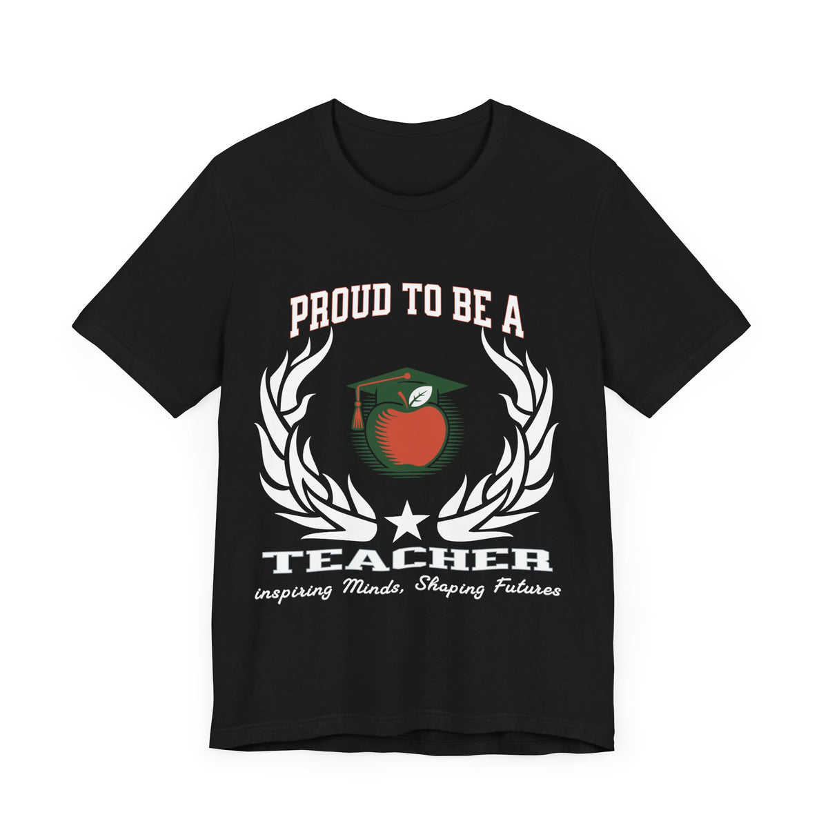 Proud to Be a Teacher T-Shirt – Unisex Educator Tee – “Inspiring Minds, Shaping Futures” Gift Shirt for Teachers and Mentors