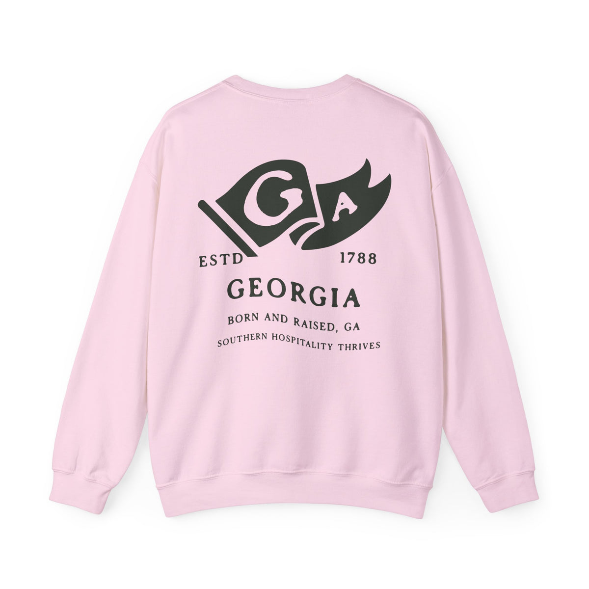 Georgia State Born and Raised Sweatshirt - Peach State Pride Design