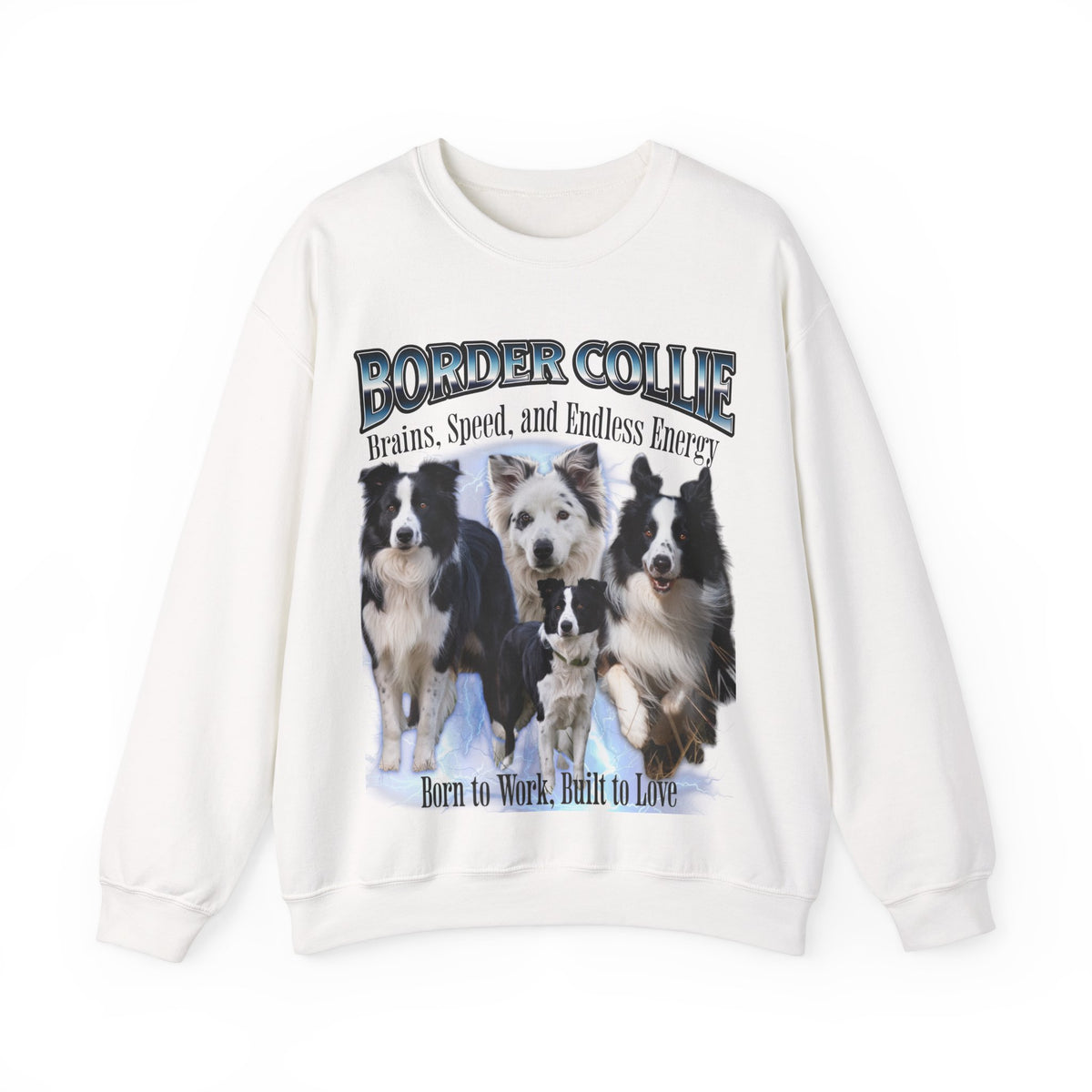 Copy of Border Collie Bootleg Collage Sweatshirt – Brains, Speed, and Endless Energy | Unisex Dog Lover Pullover