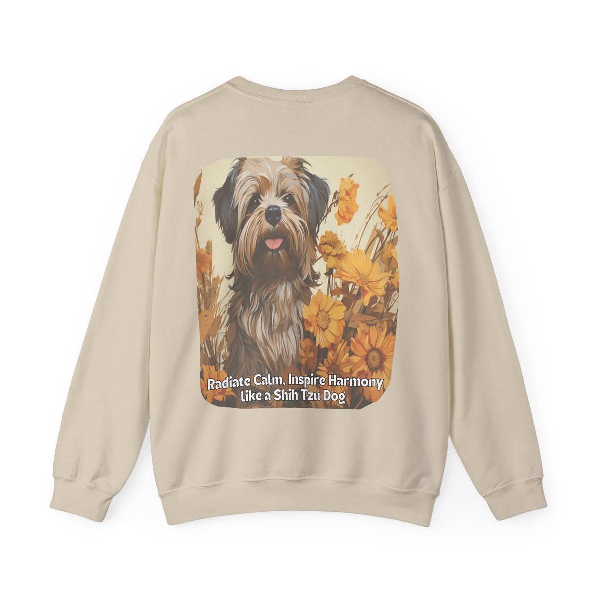 Copy of Shih Tzu Serenity Sweatshirt - 'Radiate Calm, Inspire Harmony' - Sunflower Dog Lover Hoodie (Front & Back Print)"