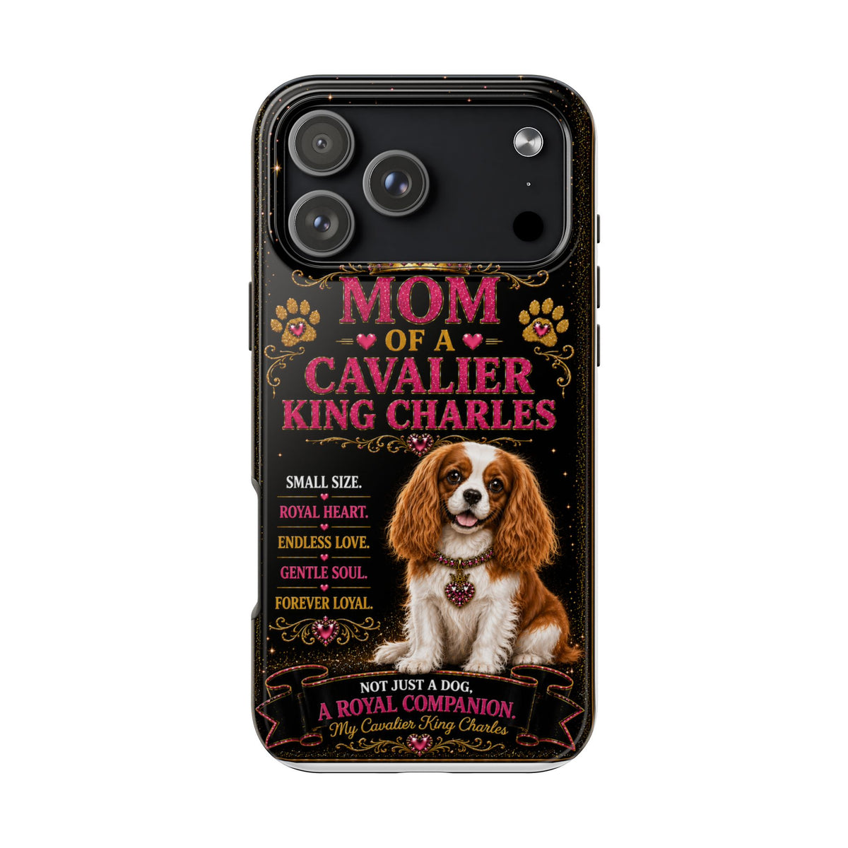Mom of a Cavalier King Charles Glitter Phone Case A Royal Companion Vintage Dog Lover Gift Cover