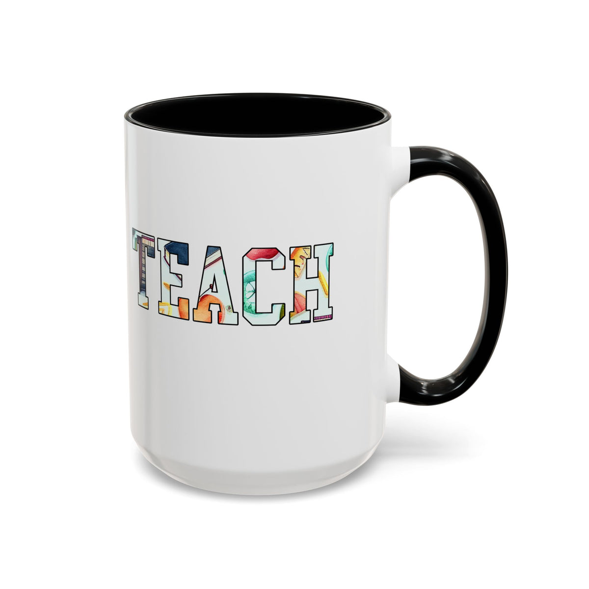 Colorful TEACH Letters Coffee Mug – 11oz & 15oz Accent Mug – Vibrant Teacher Appreciation Gift – Cute & Fun Teacher Coffee Cup for School or Home