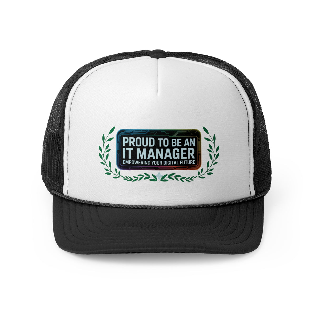 IT Manager Trucker Hat – Proud to Be an IT Manager | Empowering Your Digital Future | Tech Leader & IT Professional Gift Cap