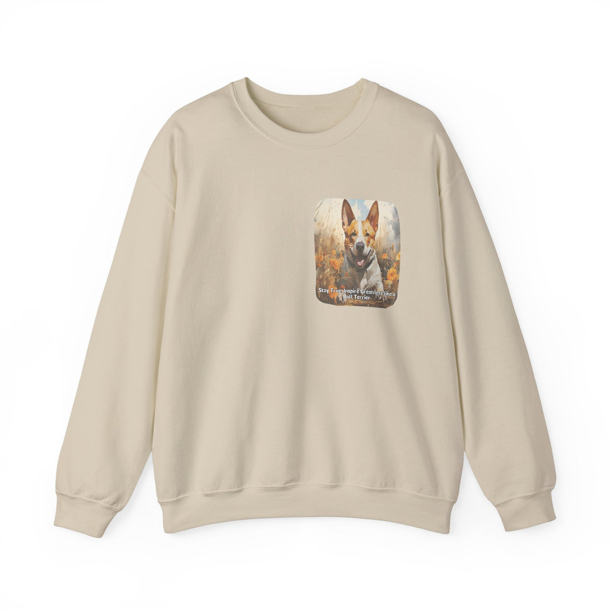 Bull Terrier Pride Sunflower Sweatshirt – 'Stay True' Motivational Design – Unisex Dog Lover Pullover