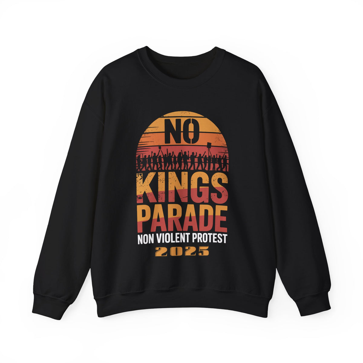 No Kings Parade” Retro Text Sweatshirt – Vintage-Inspired Peaceful Protest Message, Unisex Civil Rights Statement Apparel