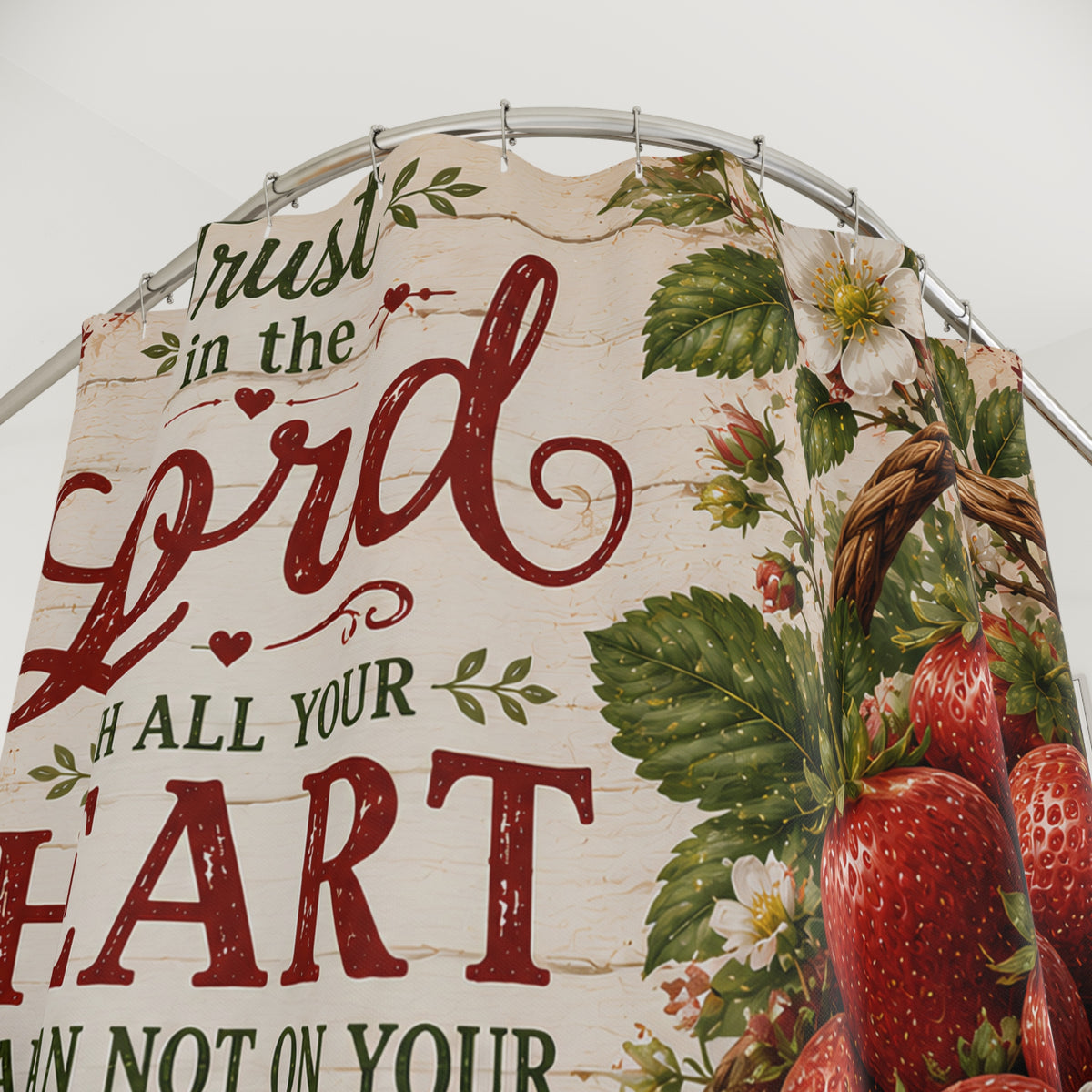 Strawberry Christian Shower Curtain Trust in the Lord Proverbs 3 5 6 Farmhouse Faith Bathroom Decor