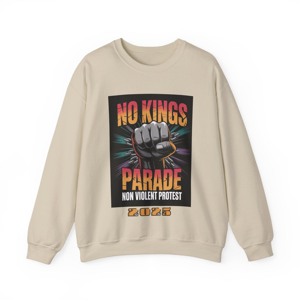 No Kings Parade” Sweatshirt – Upright Fist Graphic with Peaceful Protest Message, Unisex Statement Apparel for Justice