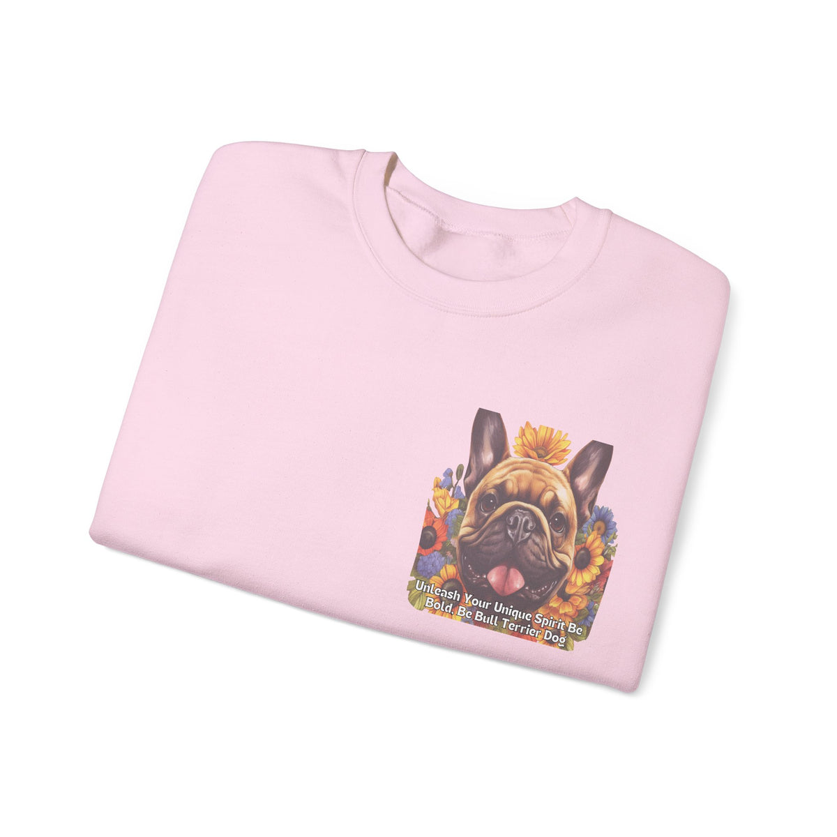 Copy of Bull Terrier Sunflower Sweatshirt – 'Unleash Your Unique Spirit' Front & Back Design
