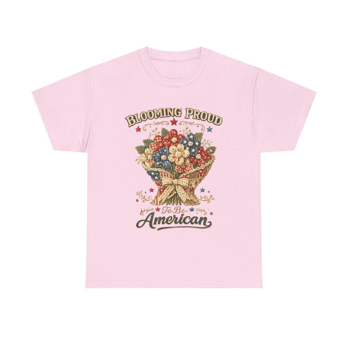 Blooming Proud to Be American T-Shirt