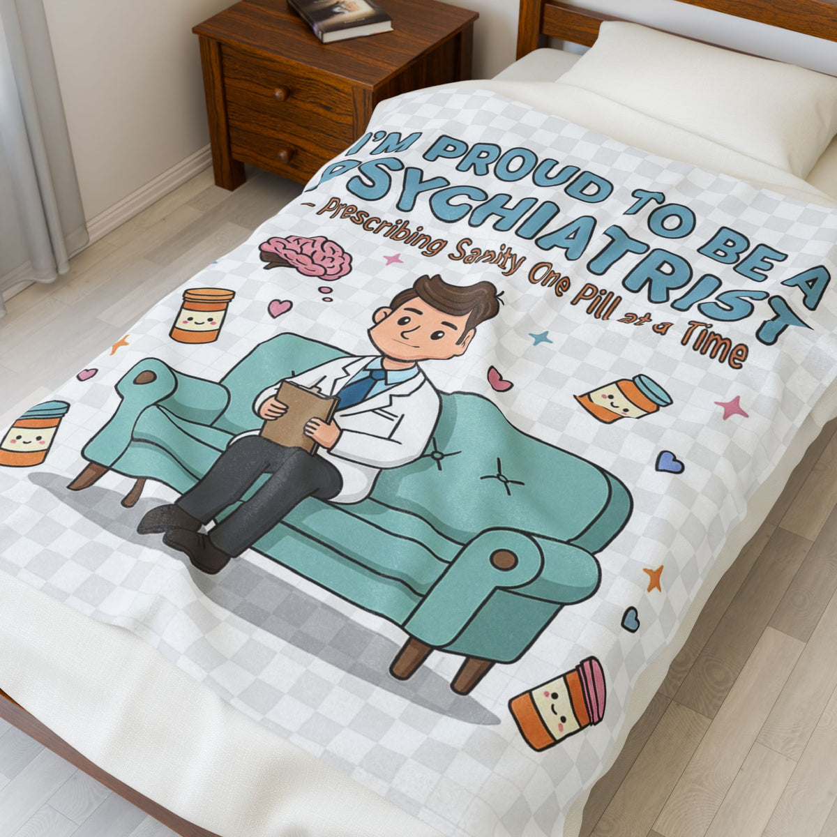 Psychiatrist Velveteen Blanket – Funny Prescribing Sanity One Pill Gift Throw