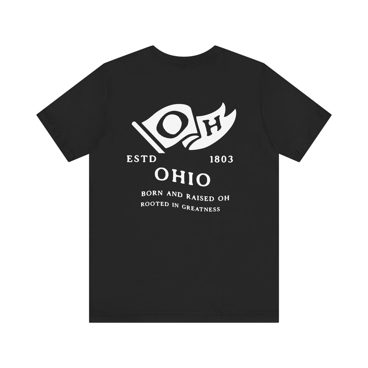 Ohio Born & Raised T-Shirt – Buckeye State Pride, Front & Back Design