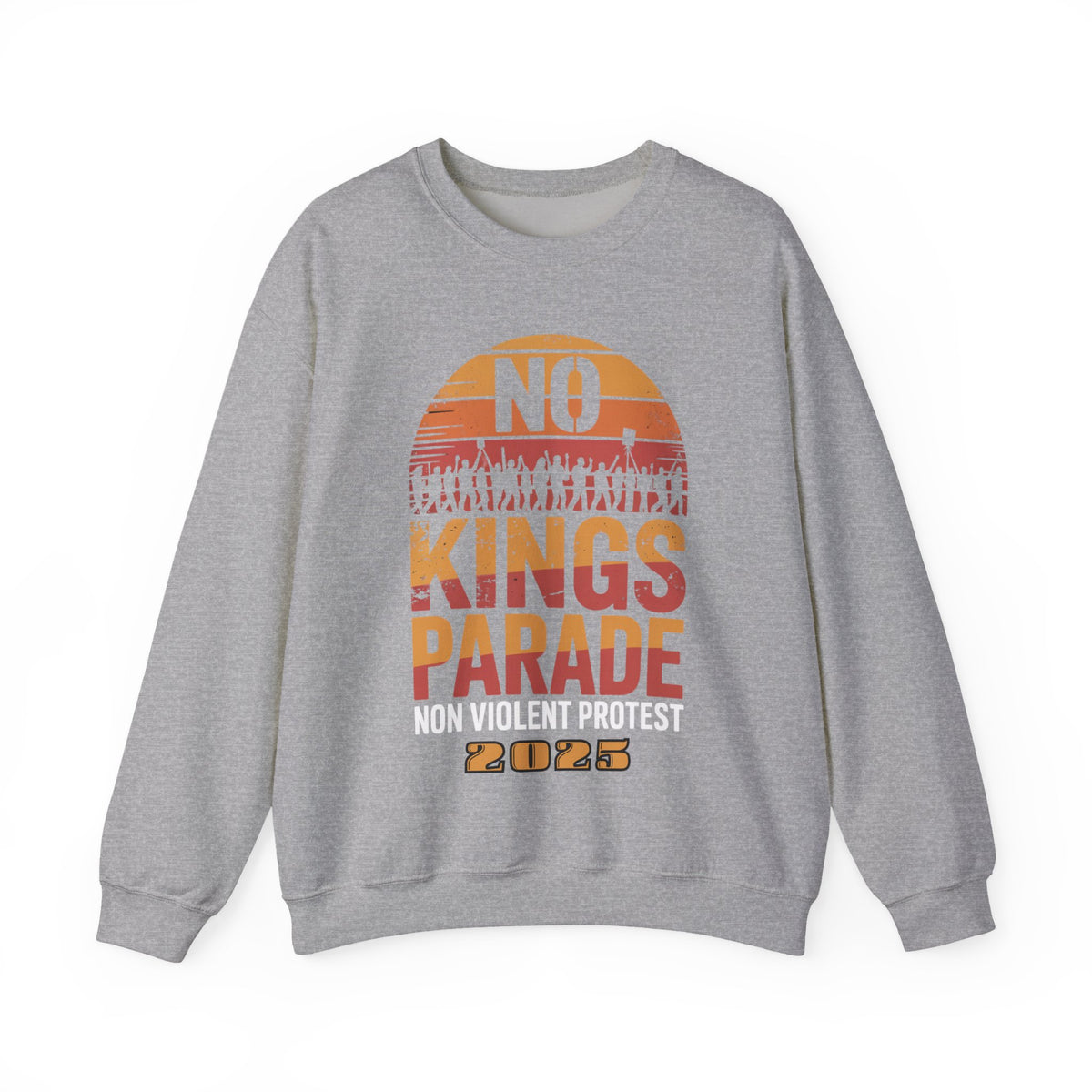 No Kings Parade” Retro Text Sweatshirt – Vintage-Inspired Peaceful Protest Message, Unisex Civil Rights Statement Apparel