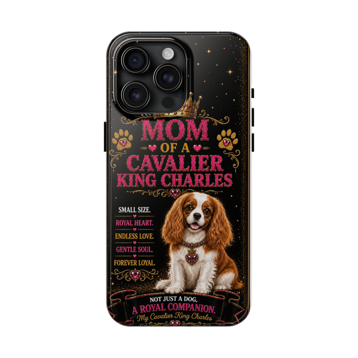 Mom of a Cavalier King Charles Glitter Phone Case A Royal Companion Vintage Dog Lover Gift Cover