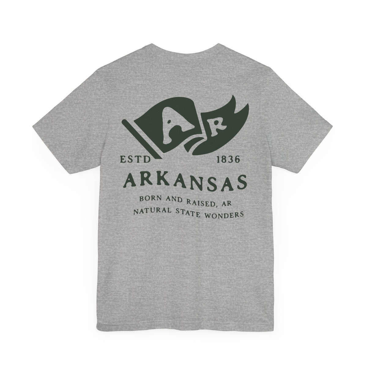 Arkansas Born & Raised T-Shirt – Natural State Roots, Front & Back Design