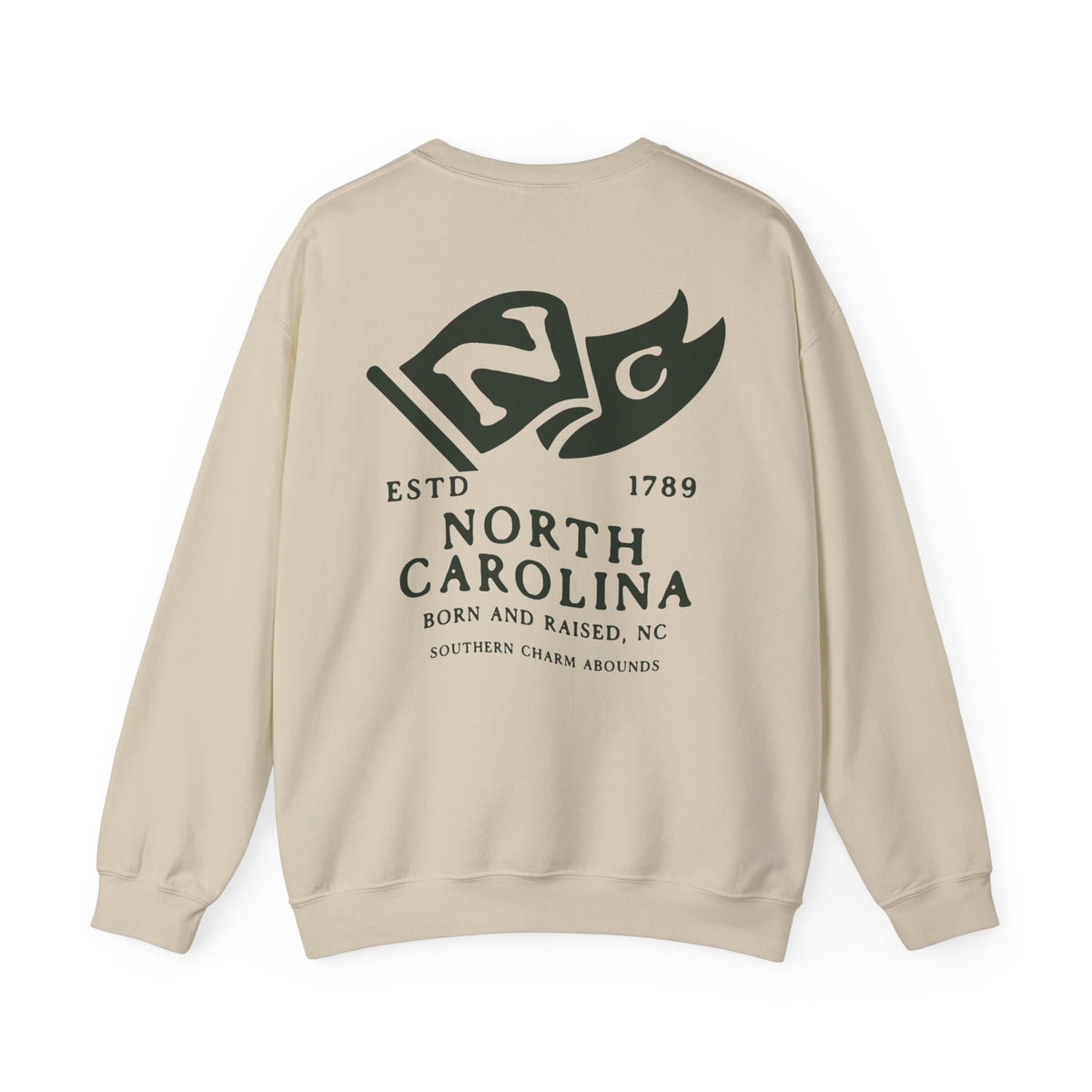 North Carolina State Born and Raised Sweatshirt - Proud Tar Heel Design