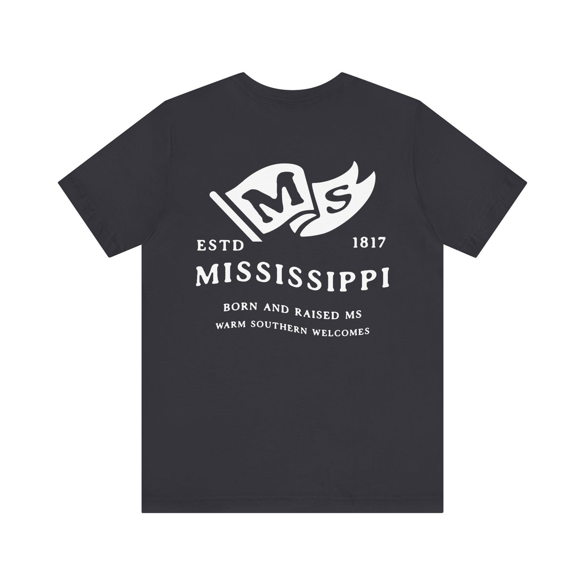Mississippi State Born and Raised T-Shirt - Southern Pride Design