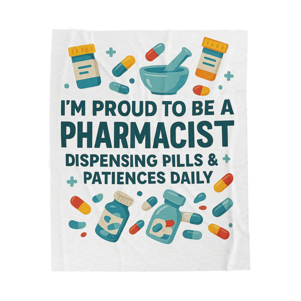 Pharmacist Velveteen Blanket – Funny Dispensing Pills & Patience Gift Throw