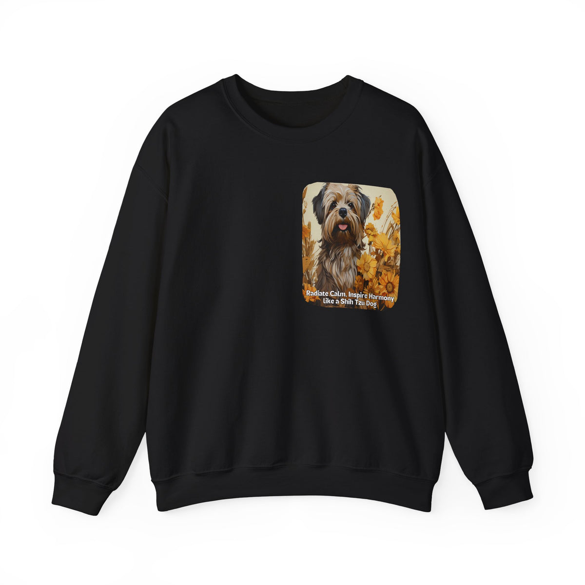 Copy of Shih Tzu Serenity Sweatshirt - 'Radiate Calm, Inspire Harmony' - Sunflower Dog Lover Hoodie (Front & Back Print)"