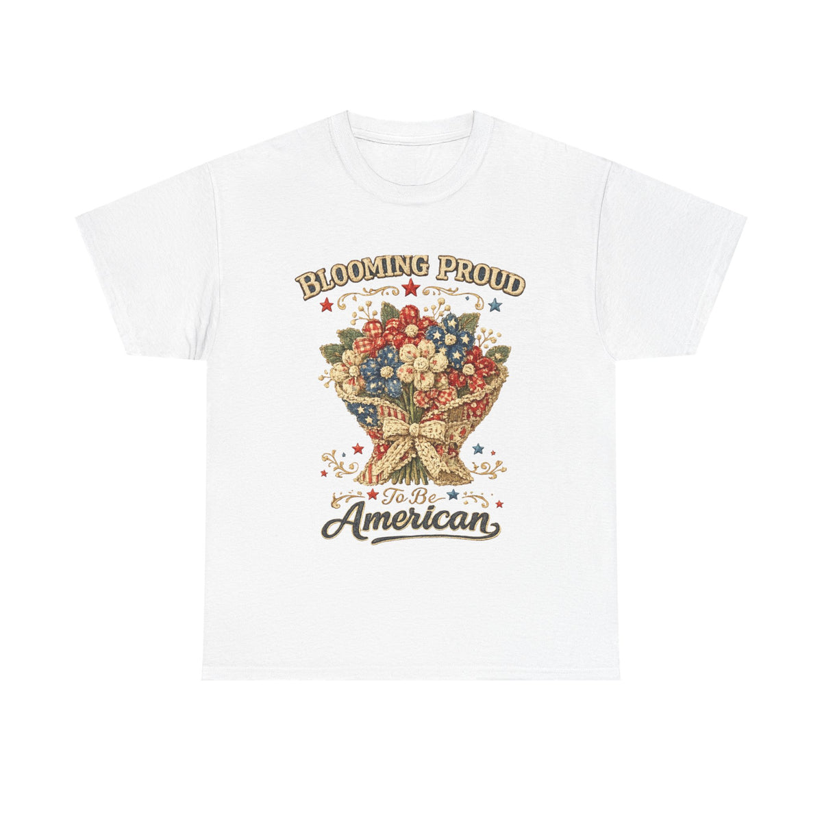 Blooming Proud to Be American T-Shirt