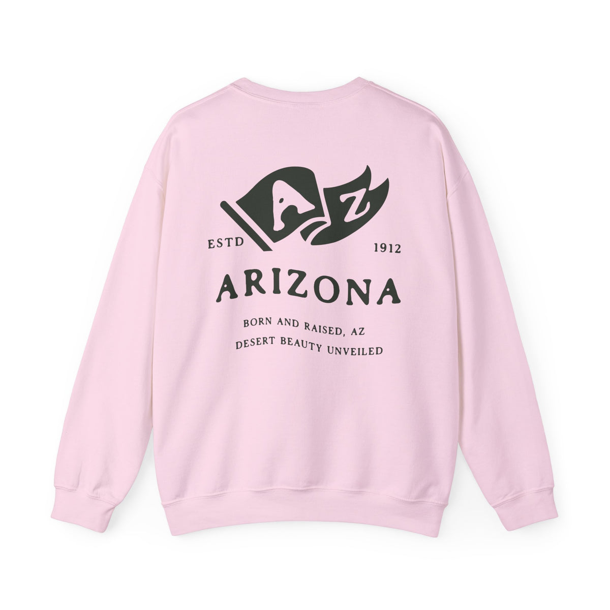 Arizona State Born and Raised Sweatshirt - Grand Canyon State Pride Design