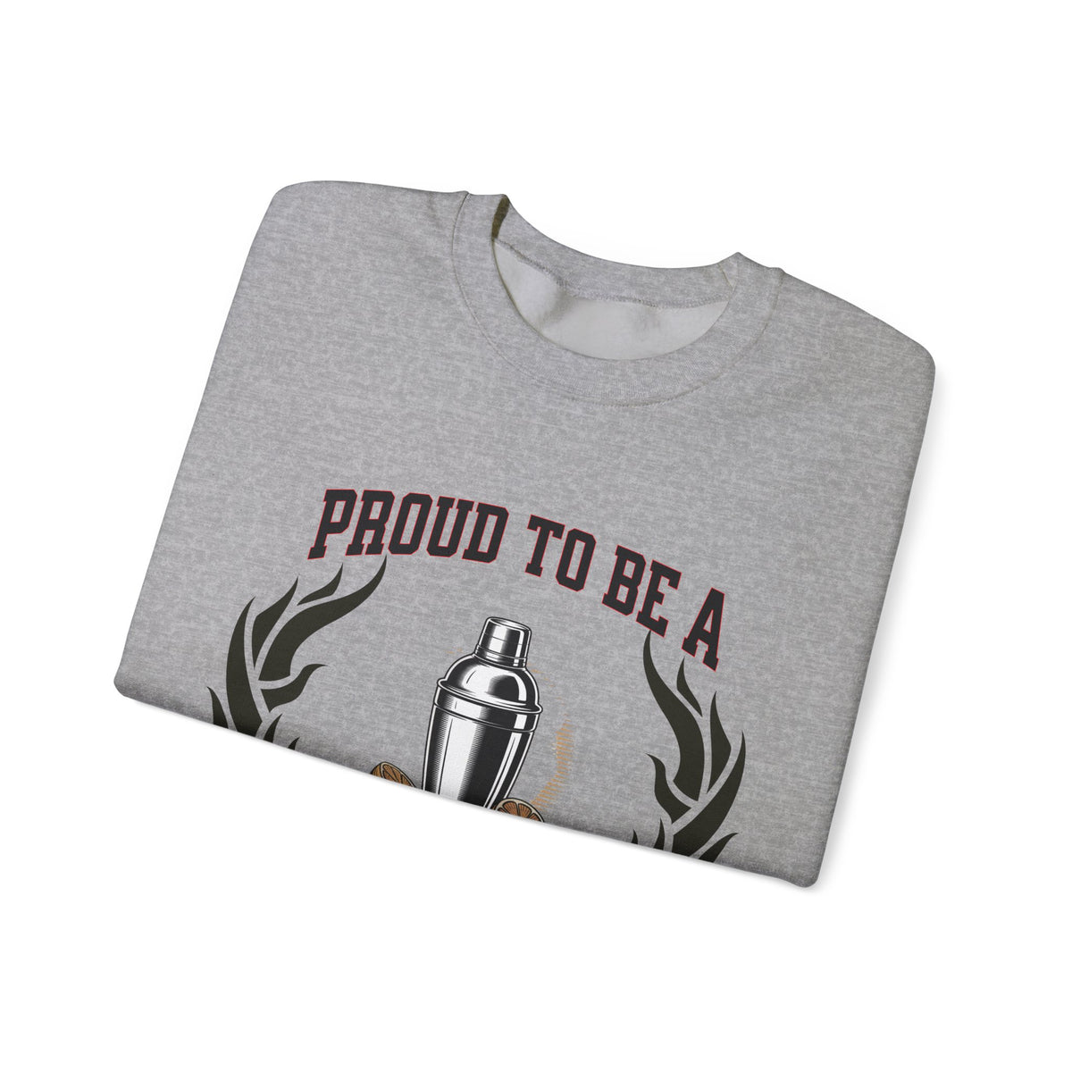 Copy of Unisex Bartender Sweatshirt – “PROUD TO BE A BARTENDER” | Mixing Memories, One Drink at a Time Pullover