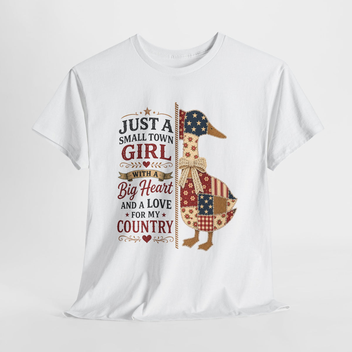 Just a Small Town Girl with a Big Heart Country Duck T-Shirt