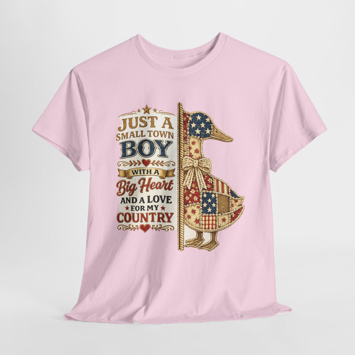 Small Town Boy Patriotic T-Shirt – “Just a Small Town Boy with a Big Heart and a Love for My Country”