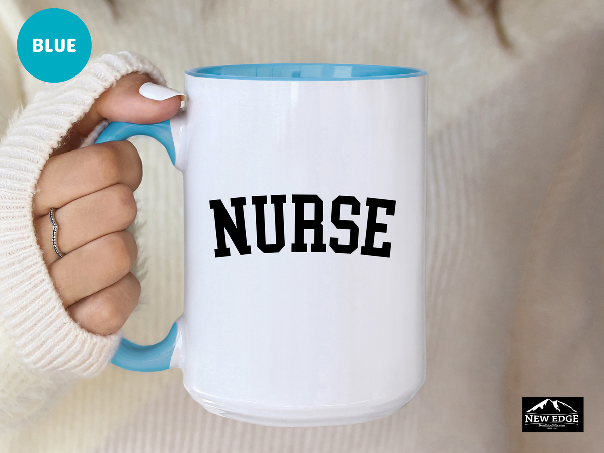 Nurse Coffee Mug – 11oz & 15oz Accent Mug for Nurses – Inspirational Gift for Healthcare Heroes – Cute Nurse Appreciation Cup for Work or Home