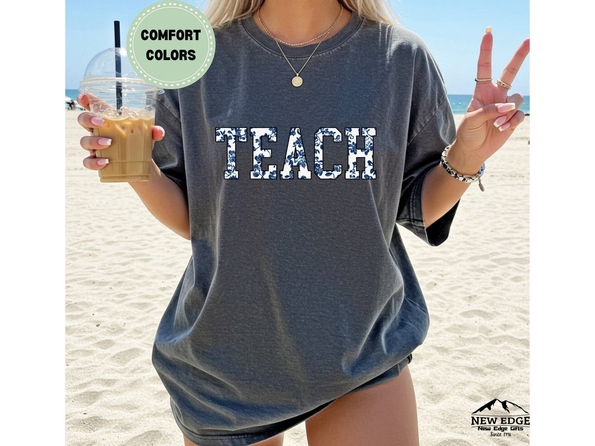 Comfort Colors Floral “Teach” T-Shirt | Cute Teacher Graphic Tee | Teacher Appreciation Gift Shirt