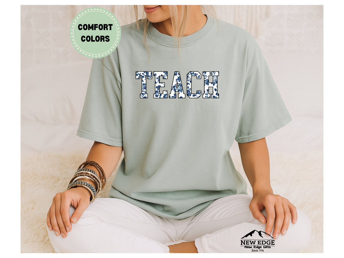 Comfort Colors Floral “Teach” T-Shirt | Cute Teacher Graphic Tee | Teacher Appreciation Gift Shirt