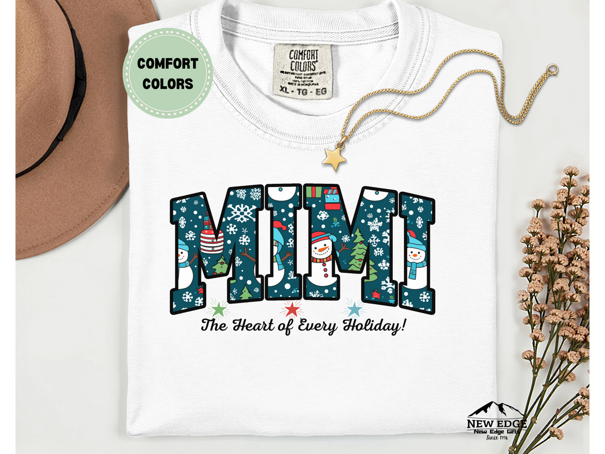 Comfort Colors Mimi T-Shirt “The Heart of Every Holiday” | Grandma Holiday Graphic Tee