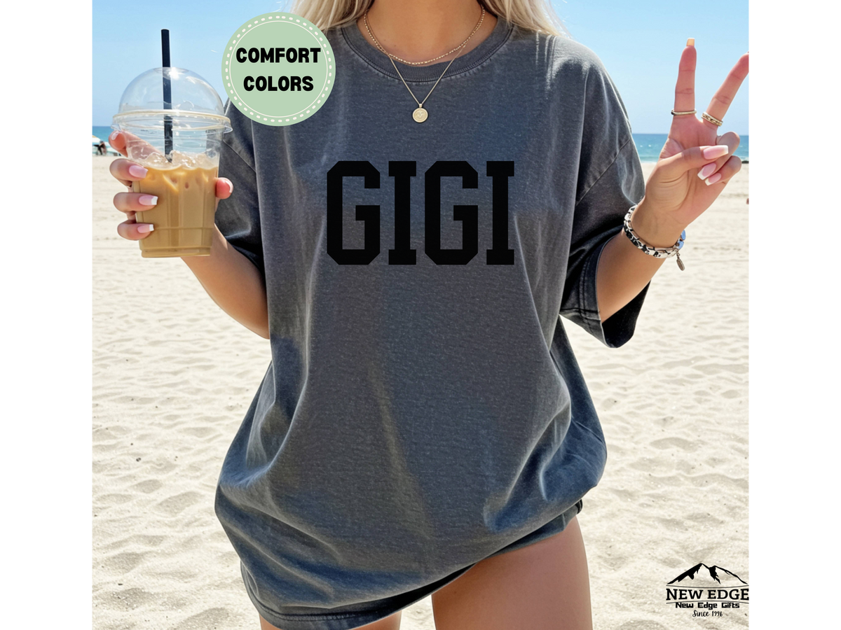 Comfort Colors GIGI T-Shirt | Classic Black Text Graphic Tee for Gigi