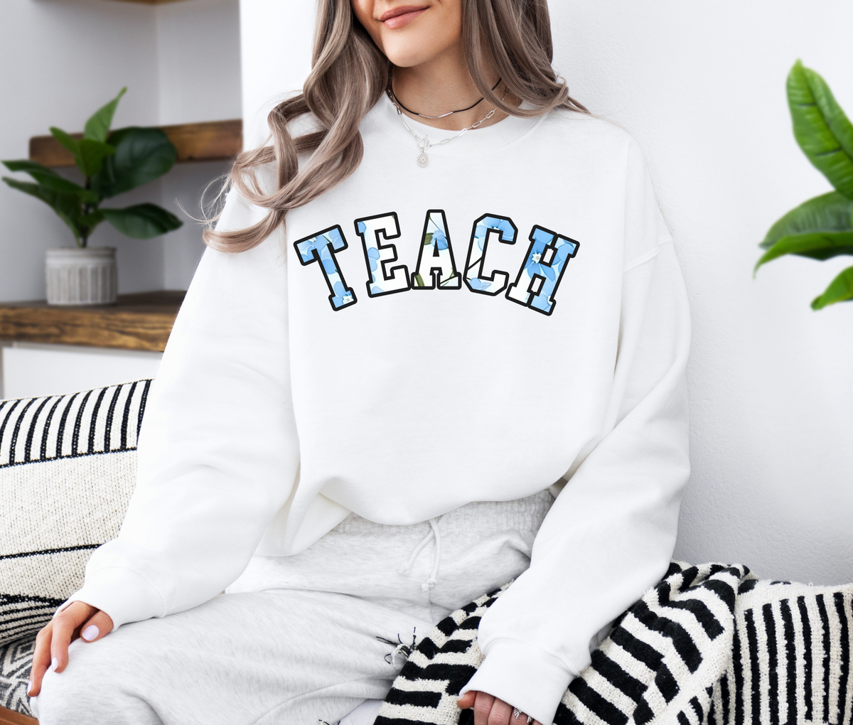 TEACH Floral Sweatshirt | Teacher Crewneck | Cozy Teacher Appreciation Gift | Cute Floral Teacher Sweater