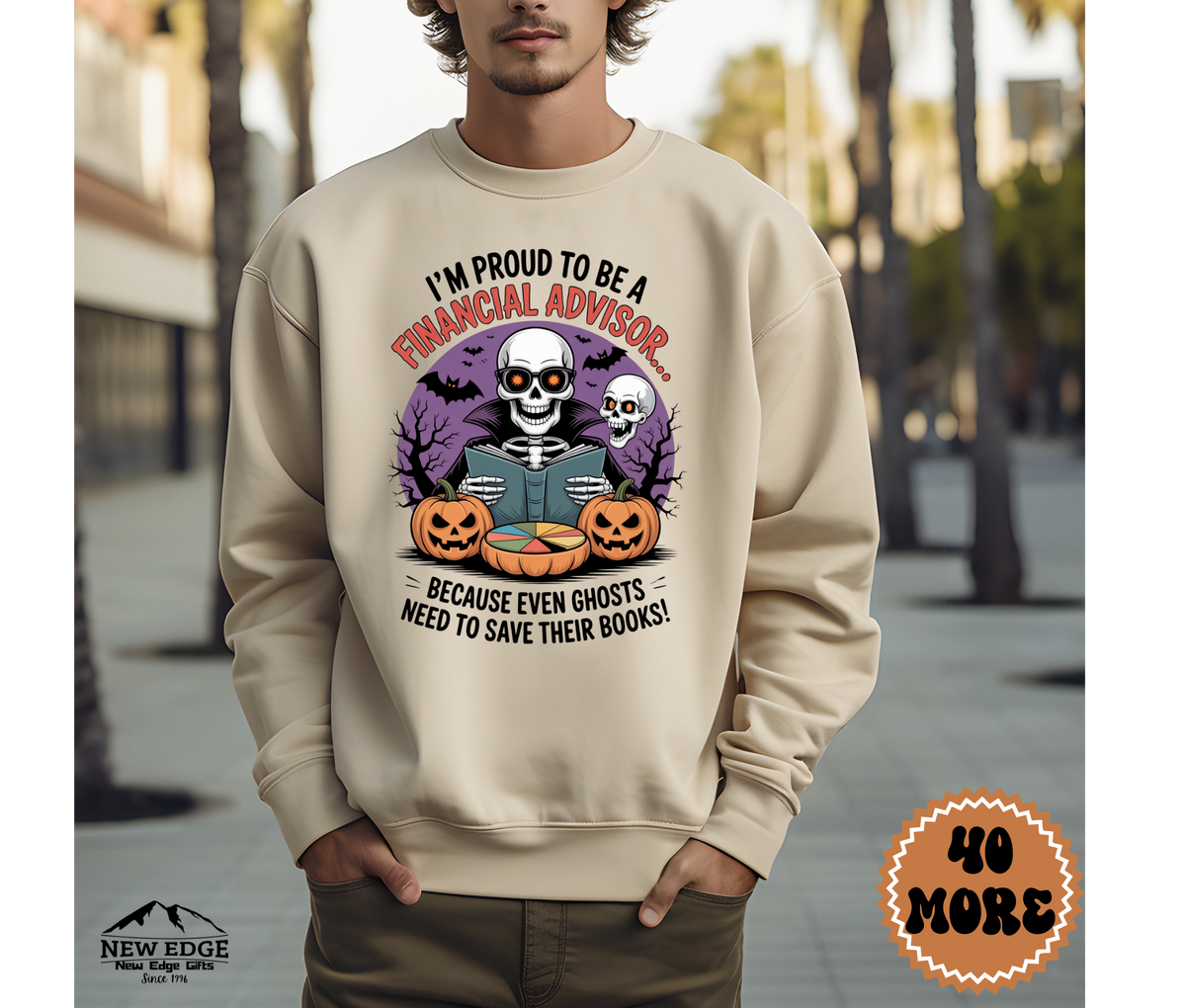Unisex Halloween Financial Advisor Sweatshirt – “I’m Proud to be a Financial Advisor Because Even Ghosts Need to Save Their Books” Funny Profession Crewneck