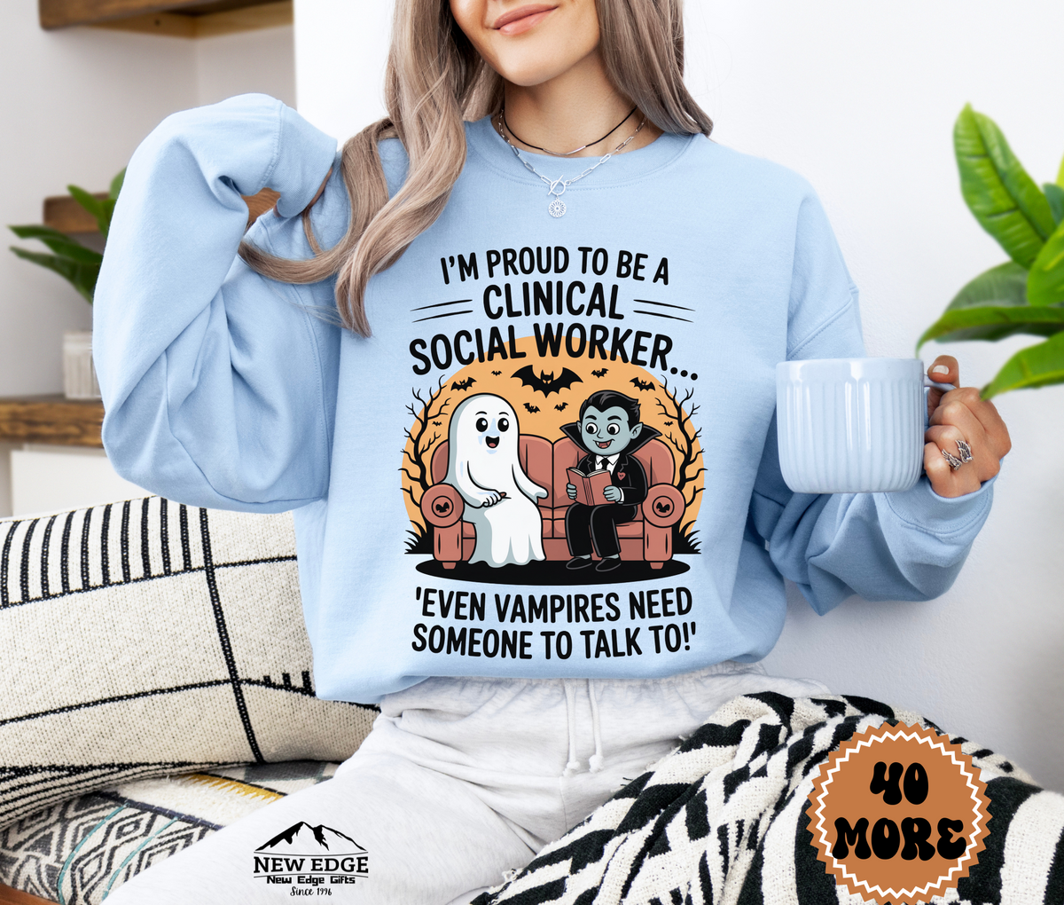Unisex Halloween Clinical Social Worker Sweatshirt – “I’m Proud to be a Clinical Social Worker… Even Vampires Need Someone to Talk To!” Funny Profession Crewneck