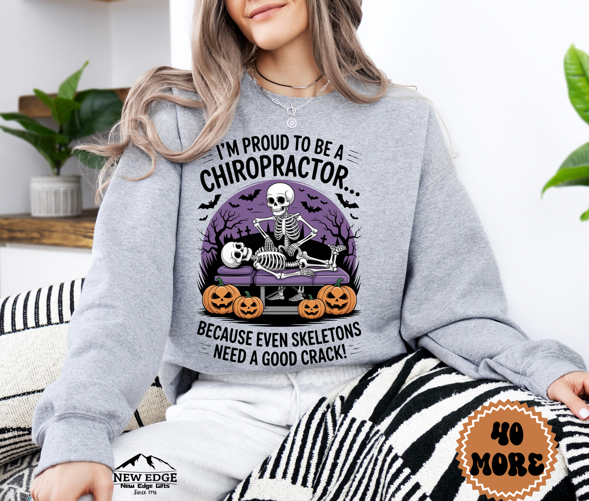 Unisex Halloween Chiropractor Sweatshirt – “I’m Proud to be a Chiropractor… Because Even Skeletons Need a Good Crack” Funny Profession Crewneck