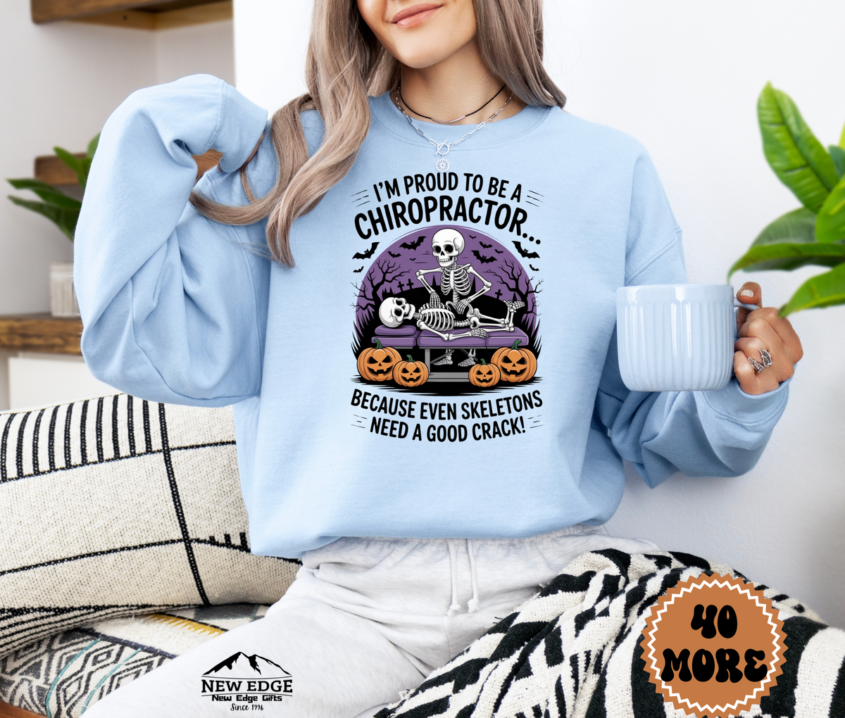 Unisex Halloween Chiropractor Sweatshirt – “I’m Proud to be a Chiropractor… Because Even Skeletons Need a Good Crack” Funny Profession Crewneck