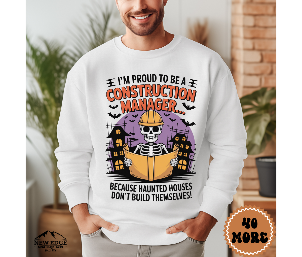 Unisex Halloween Construction Manager Sweatshirt – “I’m Proud to be a Construction Manager… Because Haunted Houses Don’t Build Themselves” Funny Profession Crewneck