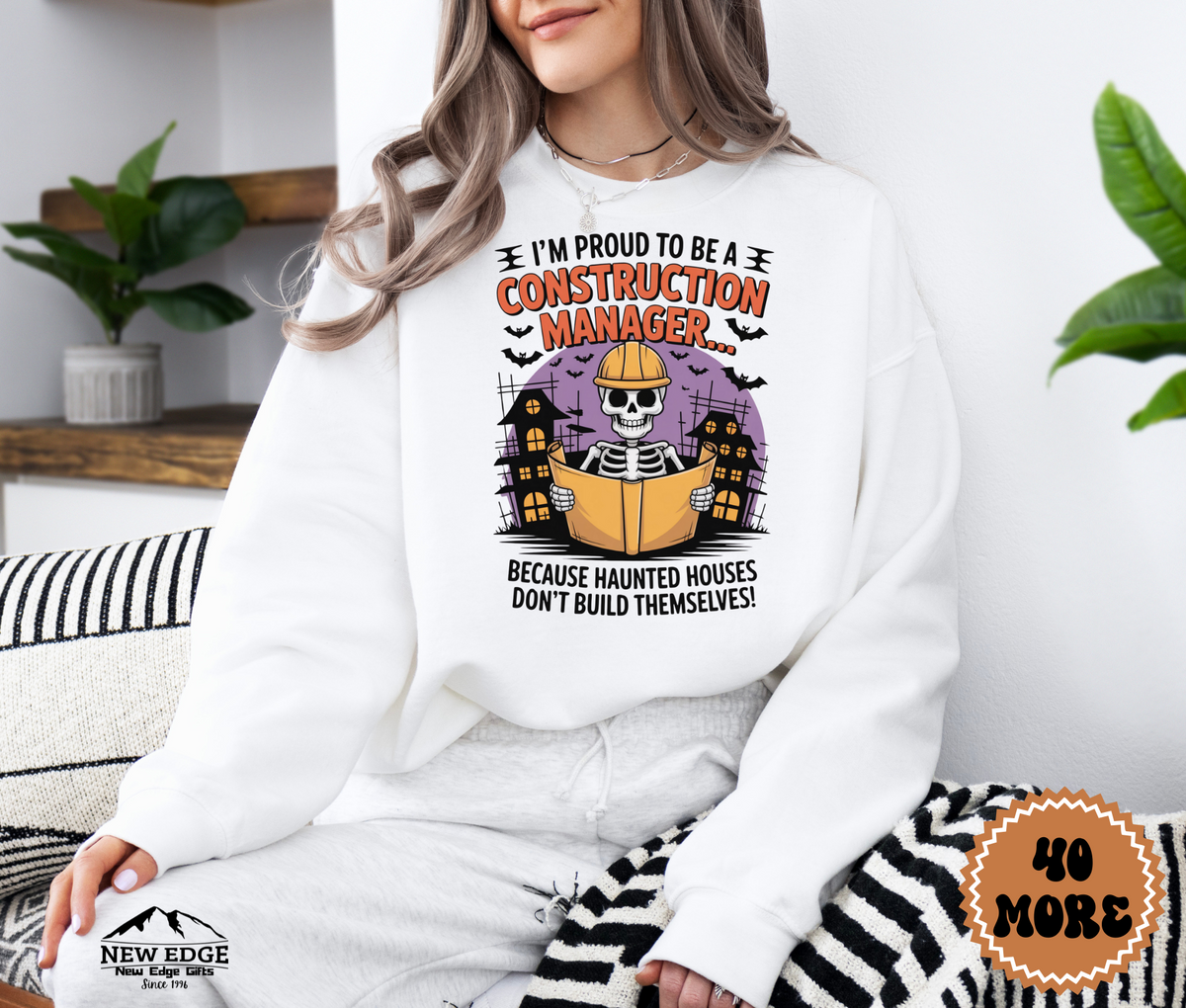 Unisex Halloween Construction Manager Sweatshirt – “I’m Proud to be a Construction Manager… Because Haunted Houses Don’t Build Themselves” Funny Profession Crewneck