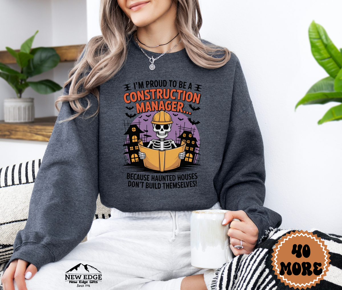 Unisex Halloween Construction Manager Sweatshirt – “I’m Proud to be a Construction Manager… Because Haunted Houses Don’t Build Themselves” Funny Profession Crewneck