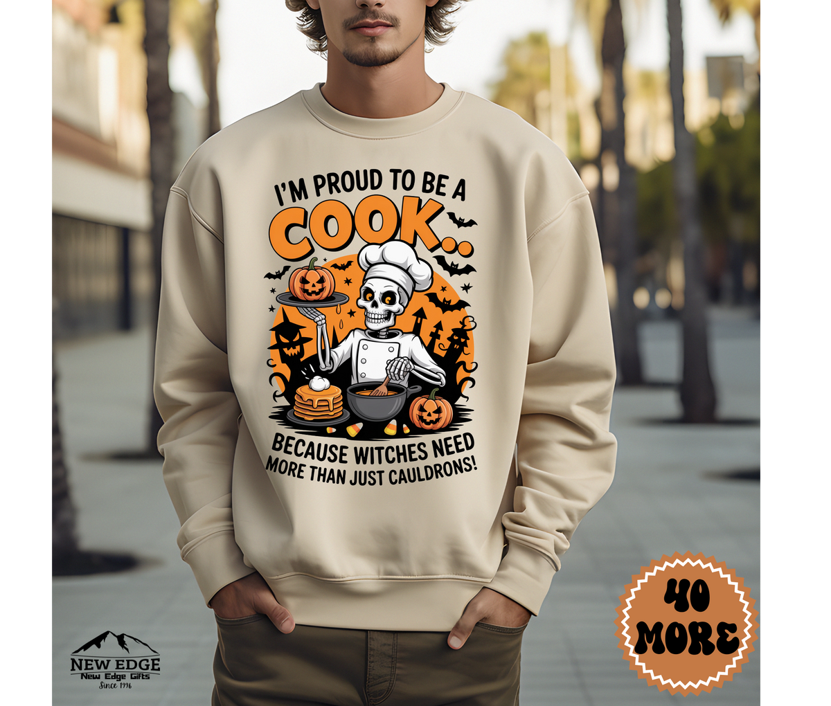 Unisex Halloween Cook Sweatshirt – “I’m Proud to be a Cook… Because Witches Need More Than Just Cauldrons” Funny Profession Crewneck