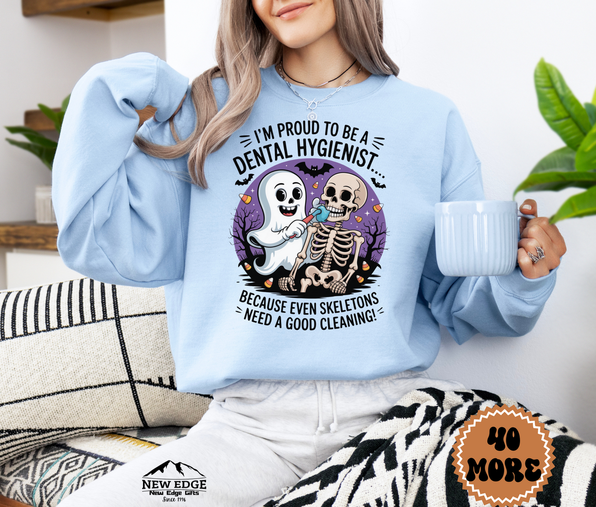 Unisex Halloween Dental Hygienist Sweatshirt – “I’m Proud to be a Dental Hygienist… Because Even Skeletons Need Good Cleaning!” Funny Profession Crewneck