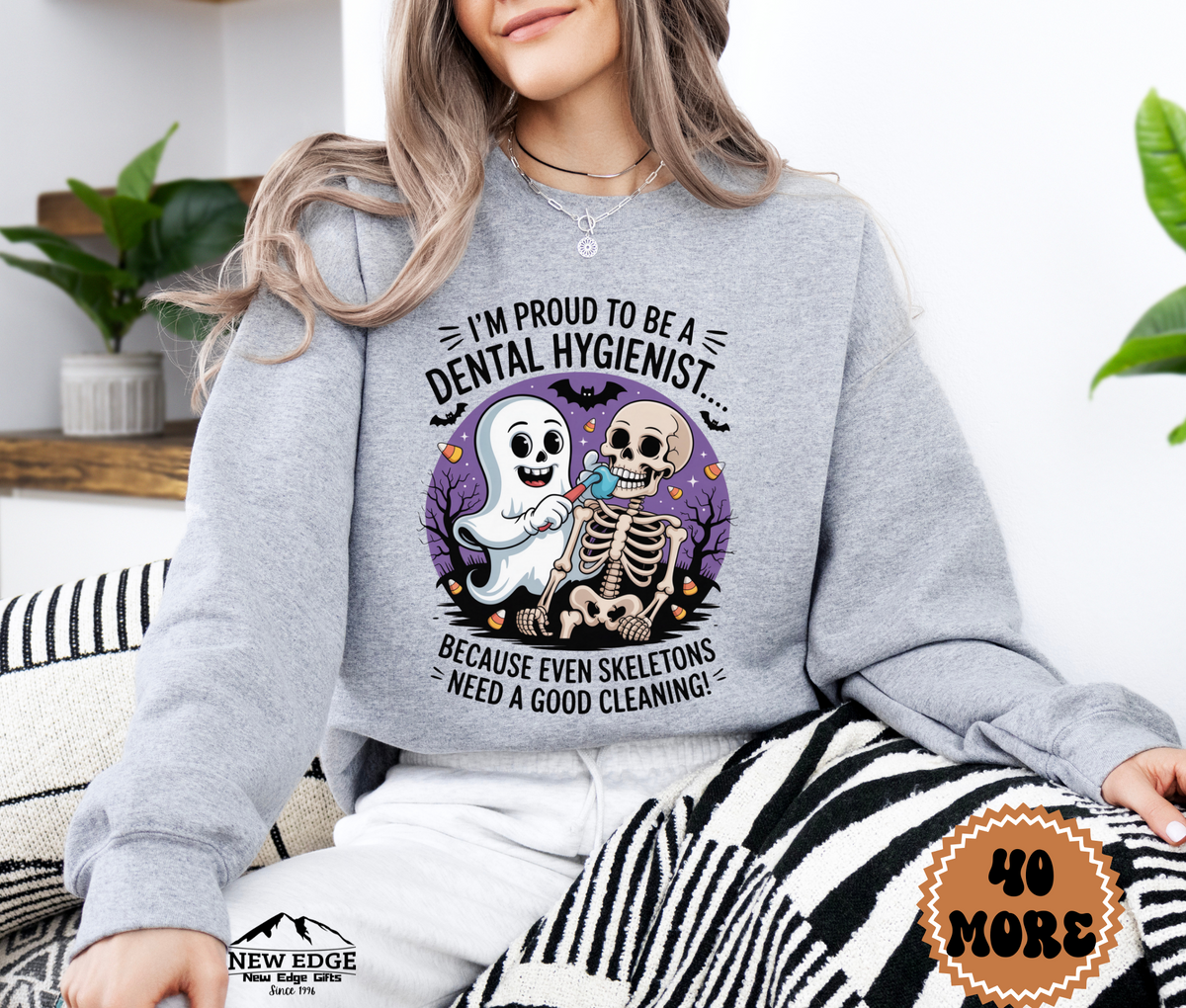 Unisex Halloween Dental Hygienist Sweatshirt – “I’m Proud to be a Dental Hygienist… Because Even Skeletons Need Good Cleaning!” Funny Profession Crewneck