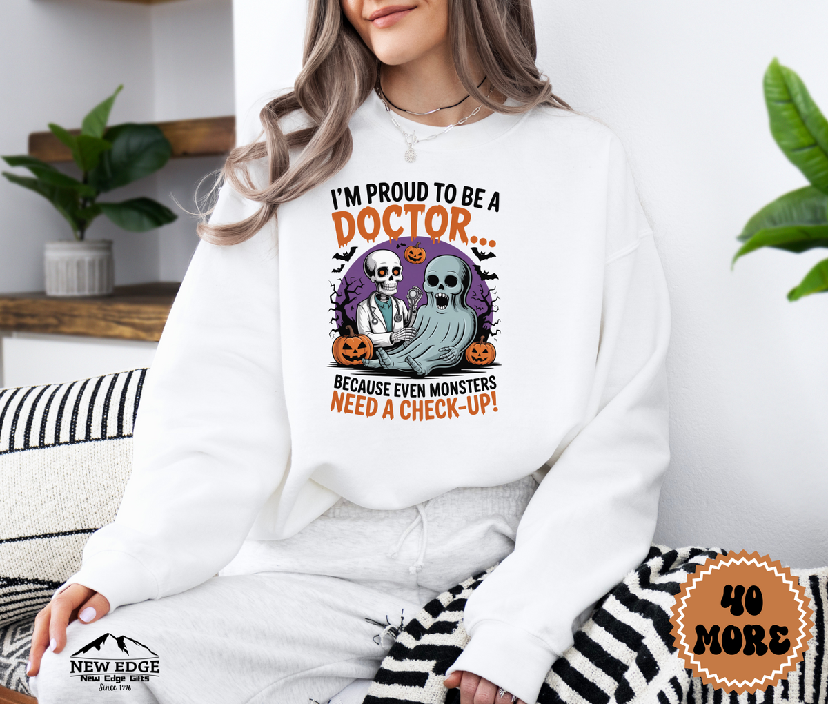 Unisex Halloween Doctor Sweatshirt – “I’m Proud to be a Doctor… Because Even Monsters Need a Check-Up!” Funny Profession Crewneck