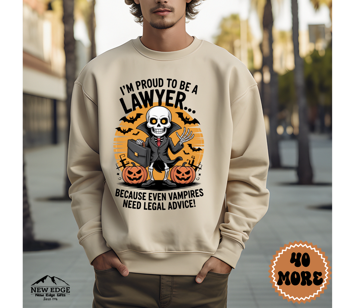 Unisex Halloween Lawyer Sweatshirt – “I’m Proud to be a Lawyer… Because Even Vampires Need Legal Advice!” Funny Profession Crewneck