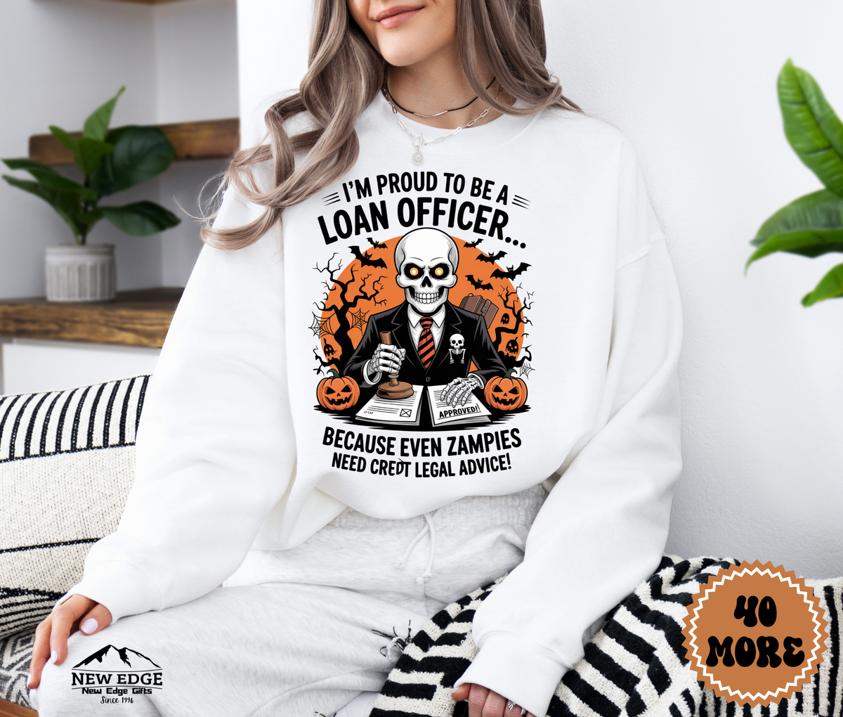 Unisex Halloween Loan Officer Sweatshirt – “I’m Proud to be a Loan Officer… Because Even Zombies Need Credit Approval!” Funny Profession Crewneck