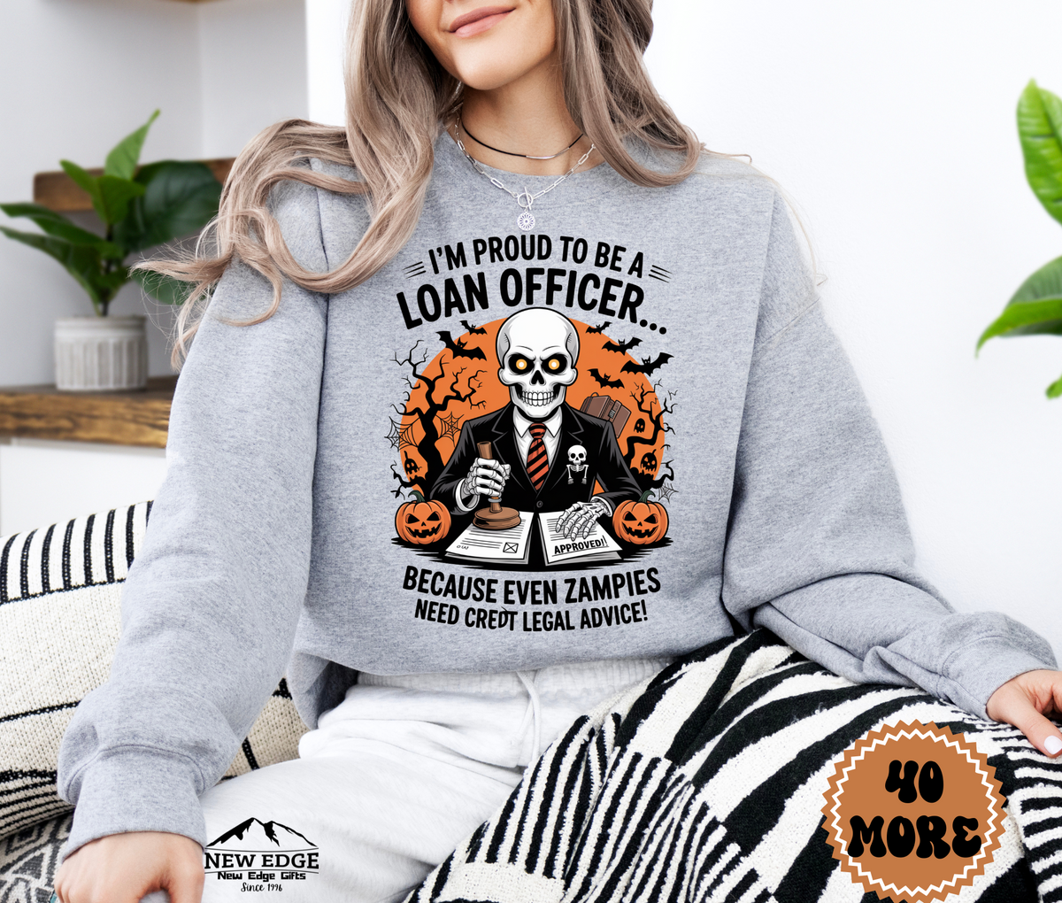 Unisex Halloween Loan Officer Sweatshirt – “I’m Proud to be a Loan Officer… Because Even Zombies Need Credit Approval!” Funny Profession Crewneck